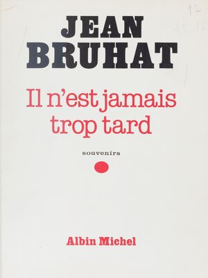 cover image of Il n'est jamais trop tard
